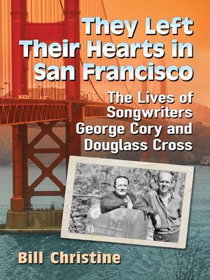 cover image of They Left Their Hearts in San Francisco